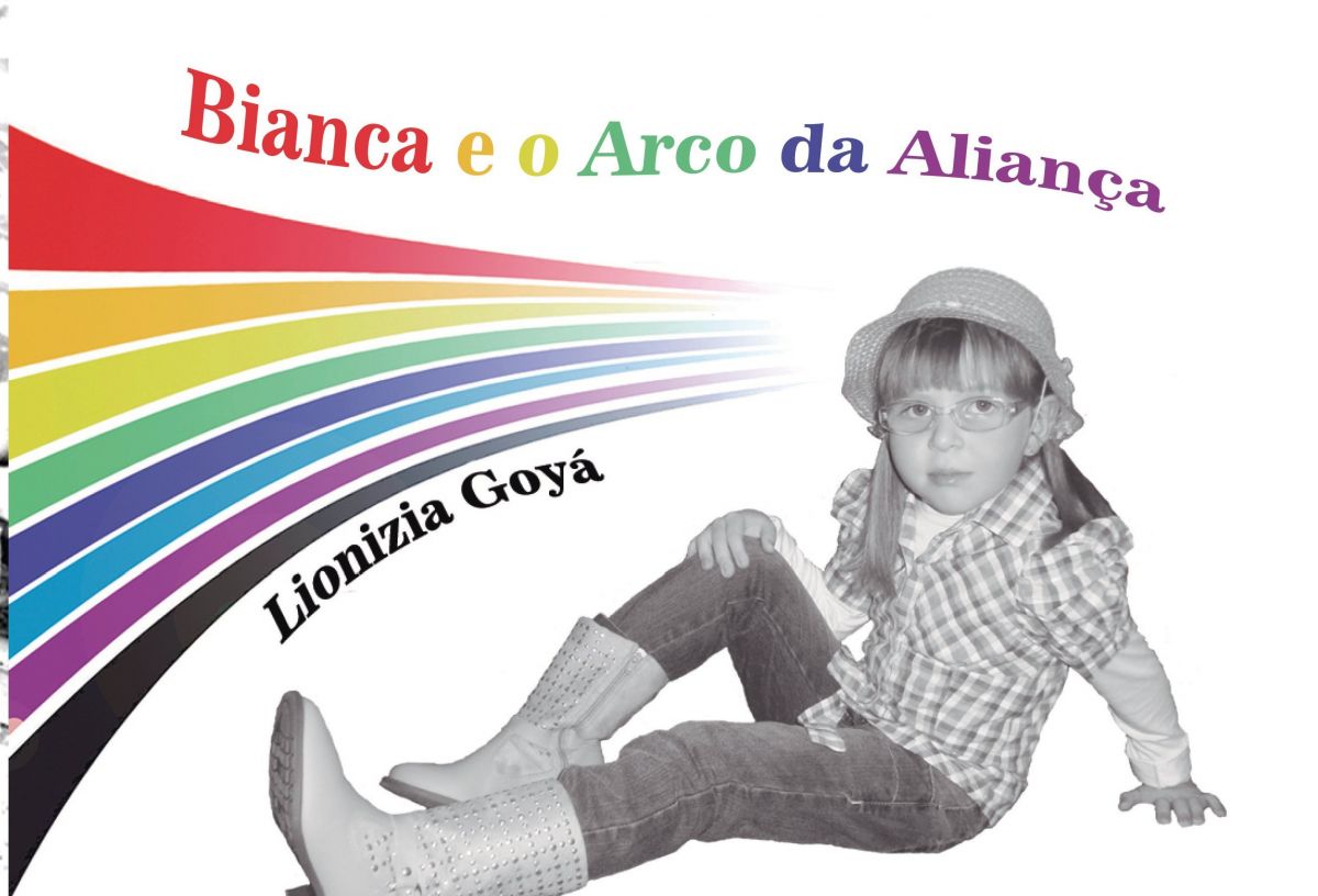 BIANCA E O ARCO DA ALIANÇA / Lionizia Goyá Imagem 1