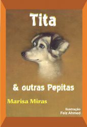 TITA E OUTRAS PEPITAS / Marisa Miras