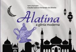 ALATINA, A GÊNIA MODERNA / Claudia Isadora Fernandes de Oliveira