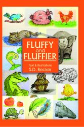 FLUFFY AND FLUFFIER / S. D. Becker