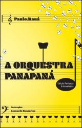 A ORQUESTRA PANAPANÁ / Paulo Mauá