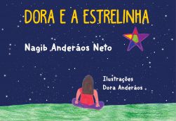 DORA E A ESTRELINHA / Nagib Anderáos Neto